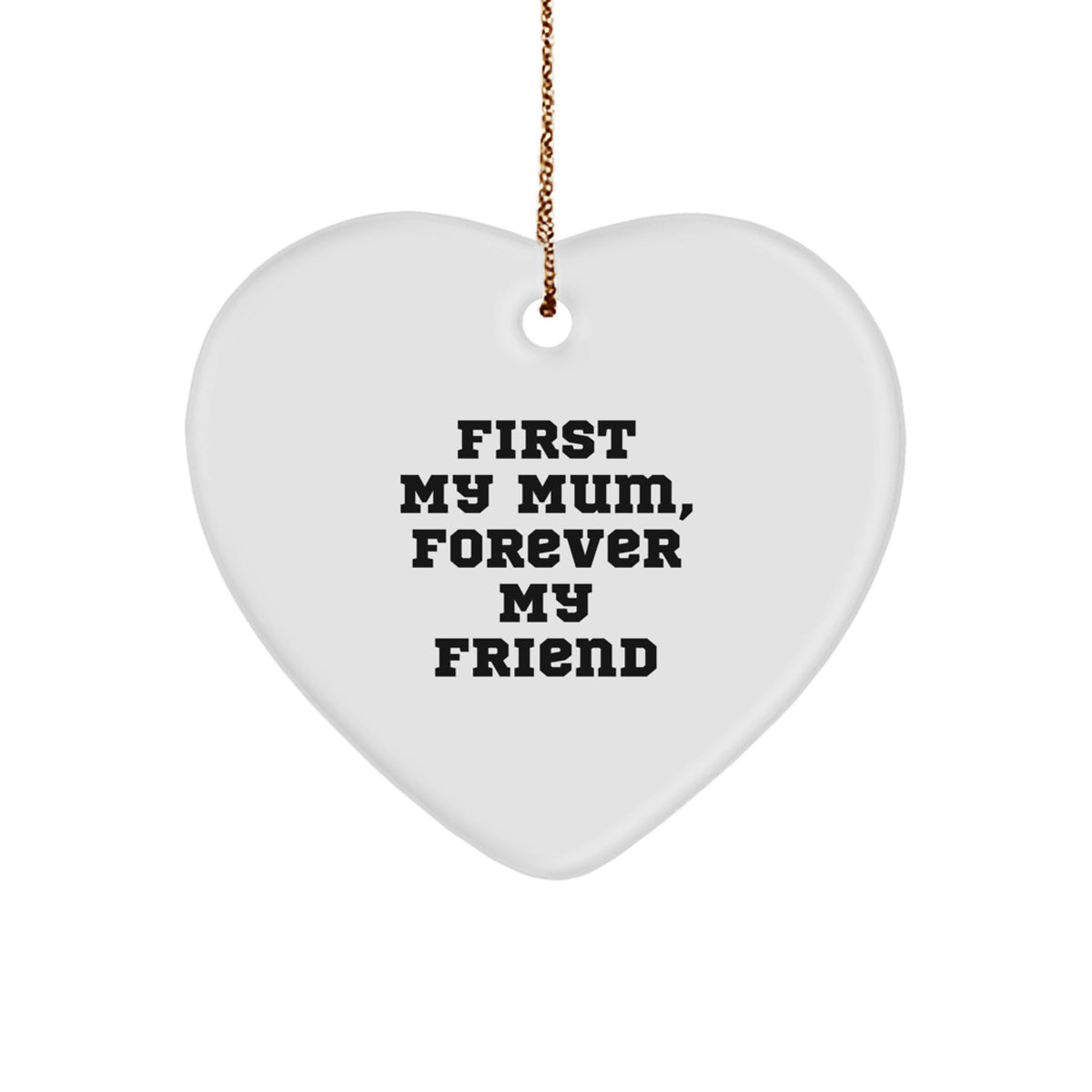 Funny Mum Heart Gifts from Men or Women - Inspirational Heart Ornament for Mum - Christmas Unique Gifts for Mum - Image 1