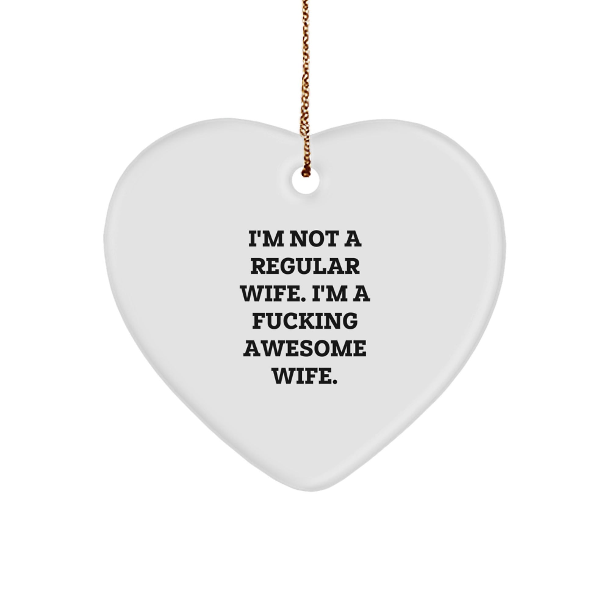 Funny Heart Ornaments Gifts for Wife from Husband, Christmas Unique Wife Heart Gift, Wife Heart Ornament Funny Quote - Image 1
