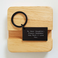Daughter Gifts from Mom, Inspirational Keychain for Birthday, 'My Dear Daughter. Always Remember How Much I Love You.', Stainless Steel Charm - Image 2