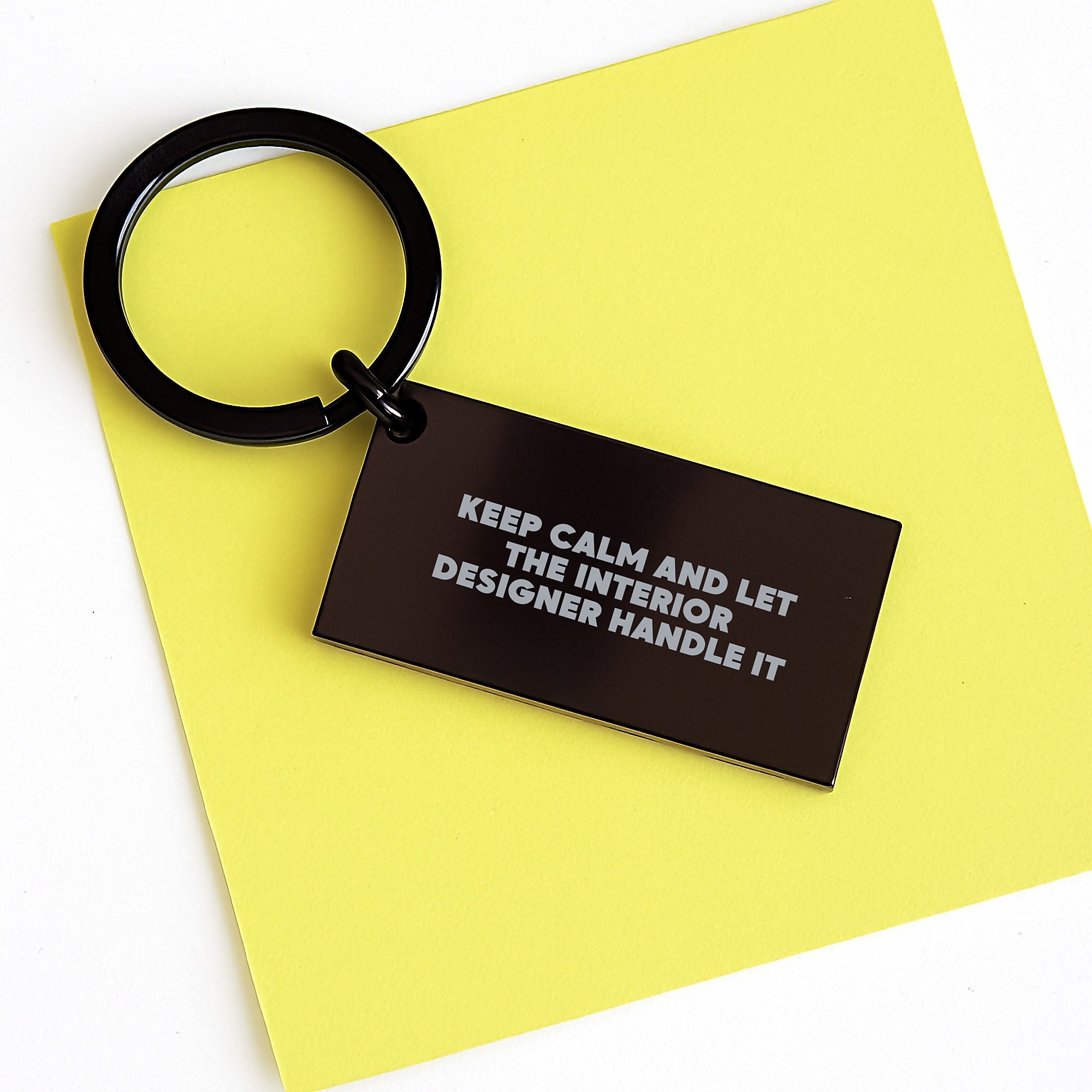 Funny Interior Designer Keychain Gifts from Friends - Keep Calm And Let The Interior Designer Handle It - Image 3