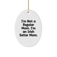 Funny Irish Setter Dog Mom Christmas Oval Ornament Gifts from Family to Friends - Image 1