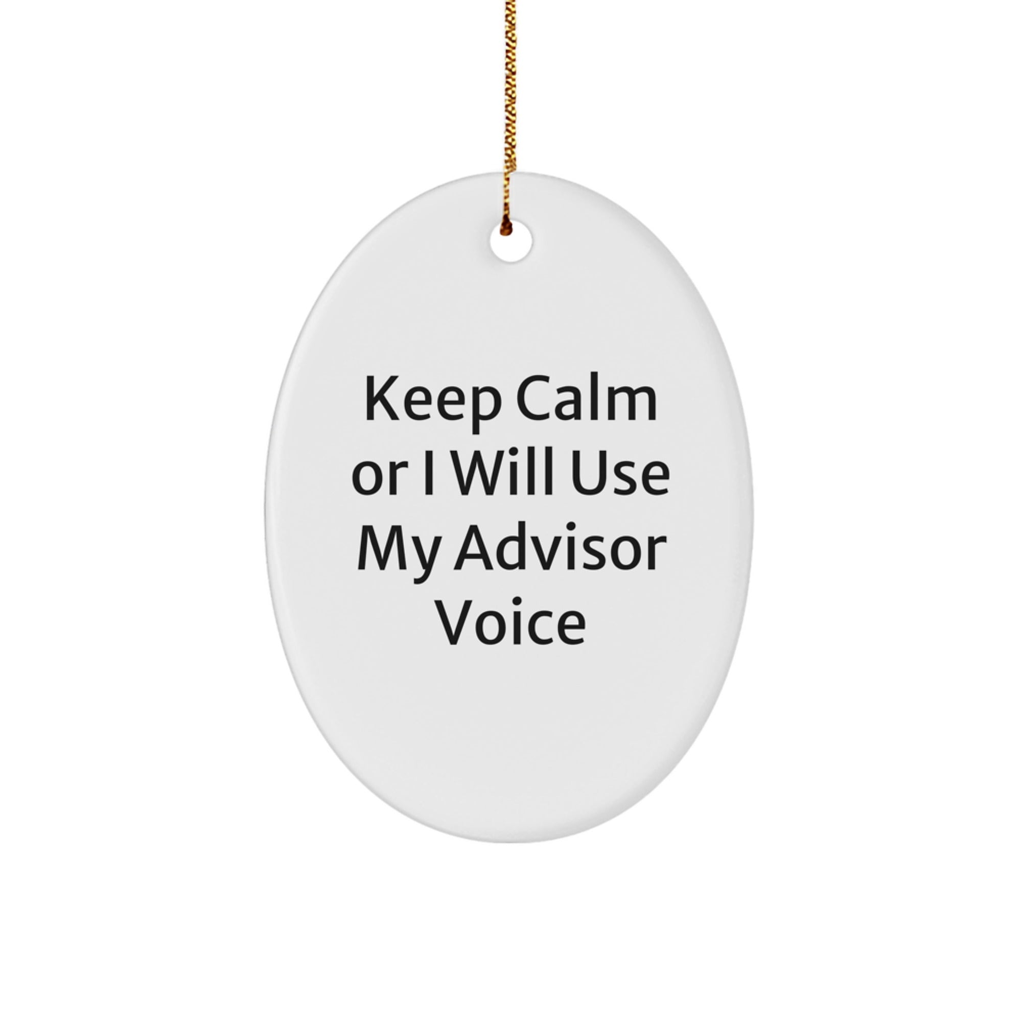 Funny Advisor Oval Ornament Gifts from Friends for Christmas Unique Advisors - Image 1