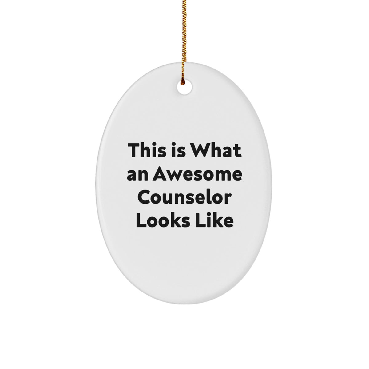 Funny Counselor Gifts, 'This Is What An Awesome Counselor Looks Like' Oval Ornament, White, Christmas Unique Gifts from Friends to Counselors - Image 1