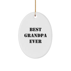 Funny Grandpa Gifts - 'Best Grandpa Ever' Oval Ornament, White, Perfect for Christmas, Gifts from Friends and Family - Image 1