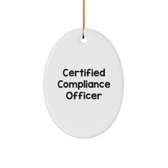 Compliance Officer Gifts from Friends, 'Certified Compliance Officer' Oval Ornament, Christmas Unique Gifts - Image 1