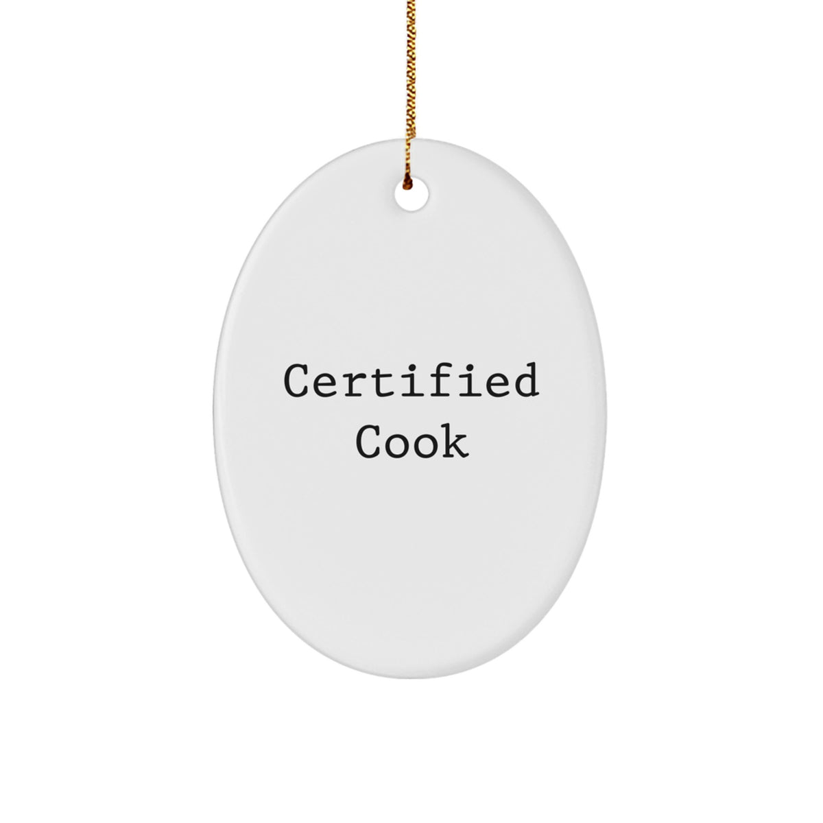Cook Gifts from Friends - Funny Quote Oval Ornament, Durable MDF, Vibrant Print, Perfect Christmas Unique Gifts for Cook Lovers - Image 1