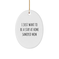 Unique Funny Samoyed Dog Mom Christmas Oval Ornament Gifts from Friends for Samoyed Lovers - Image 1