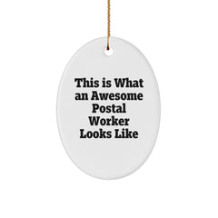 Funny Postal Worker Gifts from Men to Family, Inspirational Oval Ornament for Postal Worker, Christmas Unique Gifts for Coworkers - Image 1