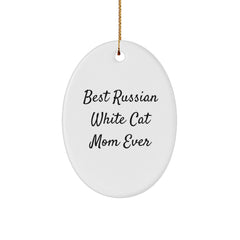 Russian White Cat Gifts from Best Mom Ever, Oval Ornament for Women, Friends, Family, Christmas Unique Presents - Image 1
