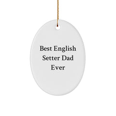 English Setter Dad Ever Funny Oval Ornament Gifts from Family to English Setter Dog - Image 1