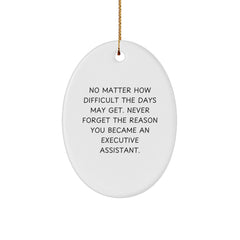 Executive Assistant Gifts from Family - Inspirational Oval Ornament for Christmas Unique Gifts - Image 1
