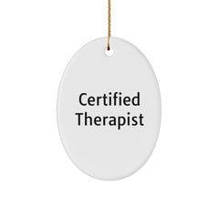 Funny Therapist Gifts from Friends - Oval Ornament for Christmas with Inspirational Quote, Gifts for Therapist, Oval Ornament Decoration - Image 1