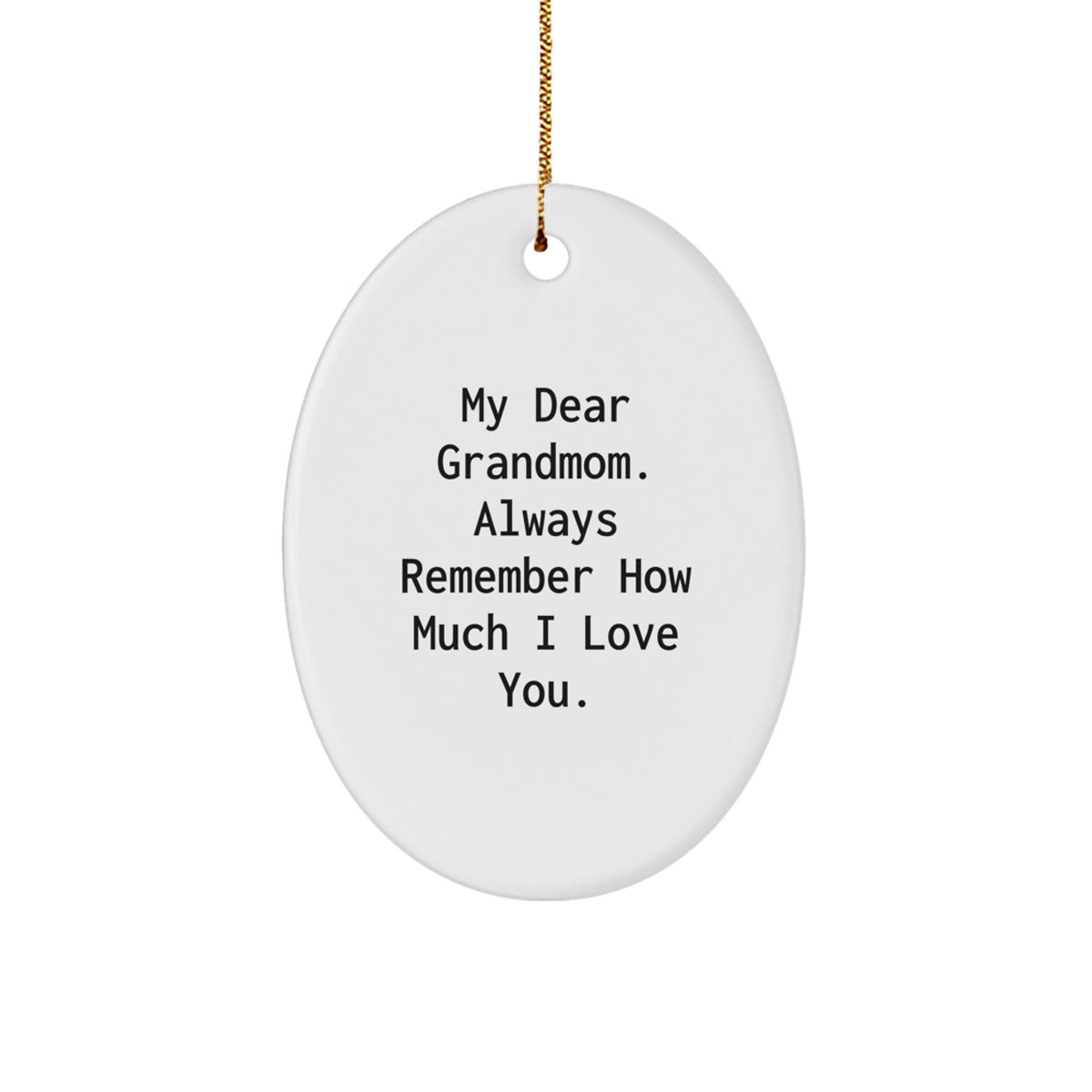 Grandmom Oval Ornaments Funny Quote Gifts from Family for Christmas - Image 1