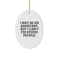 Funny Assistant Oval Ornament Gifts from Men to Assistant Coworkers, Oval Shaped Assistant Christmas Unique Gifts - Image 1
