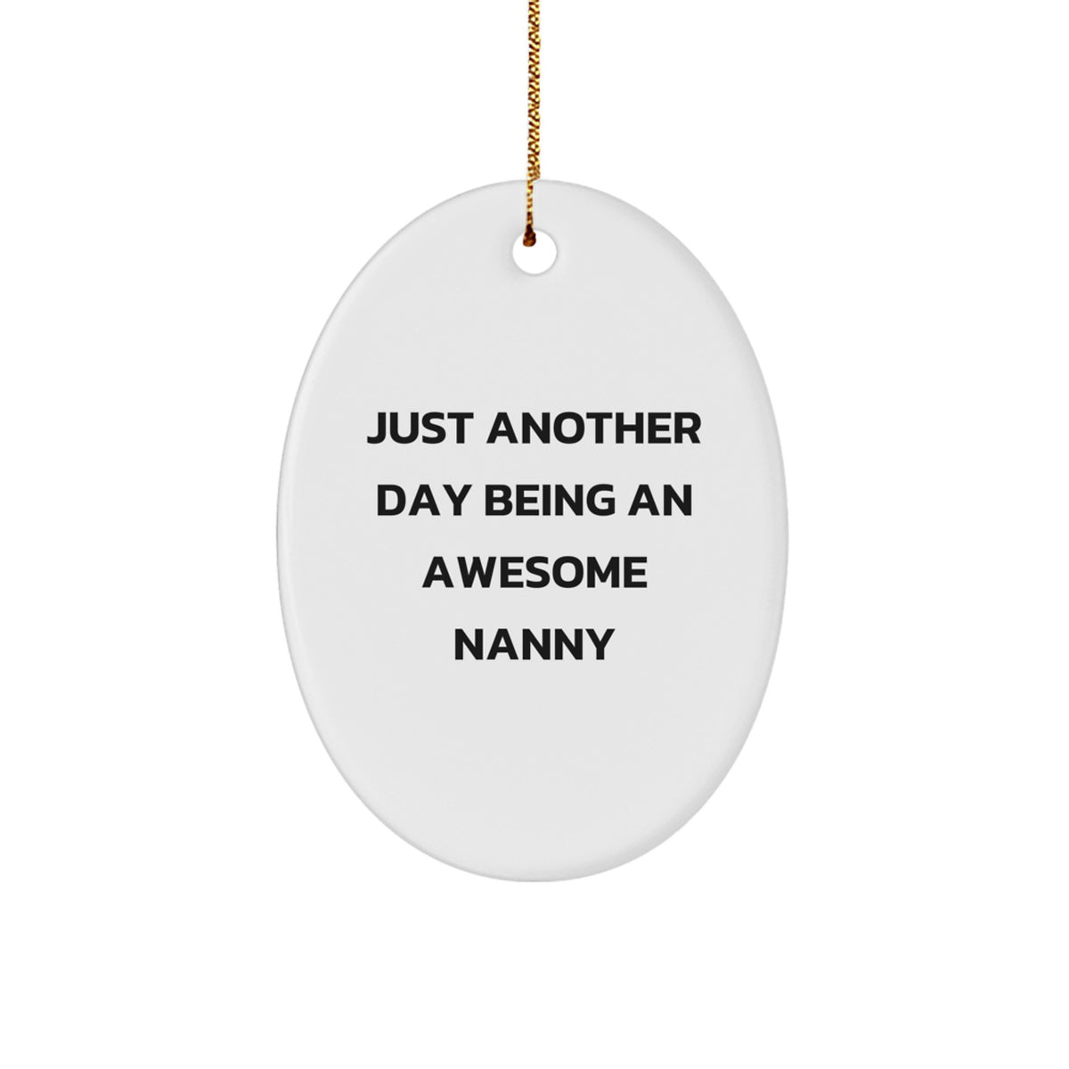 Funny Nanny Gifts from Family for Nanny at Christmas Time - Oval Ornament - Image 1