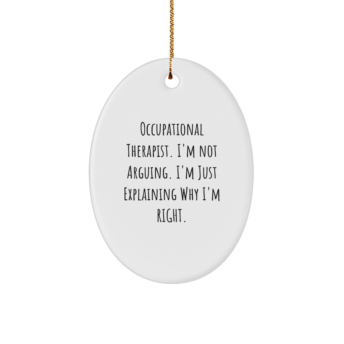 Funny Occupational Therapist Gifts for Men from Friends - Oval Ornament, Christmas Unique Presents - Image 1