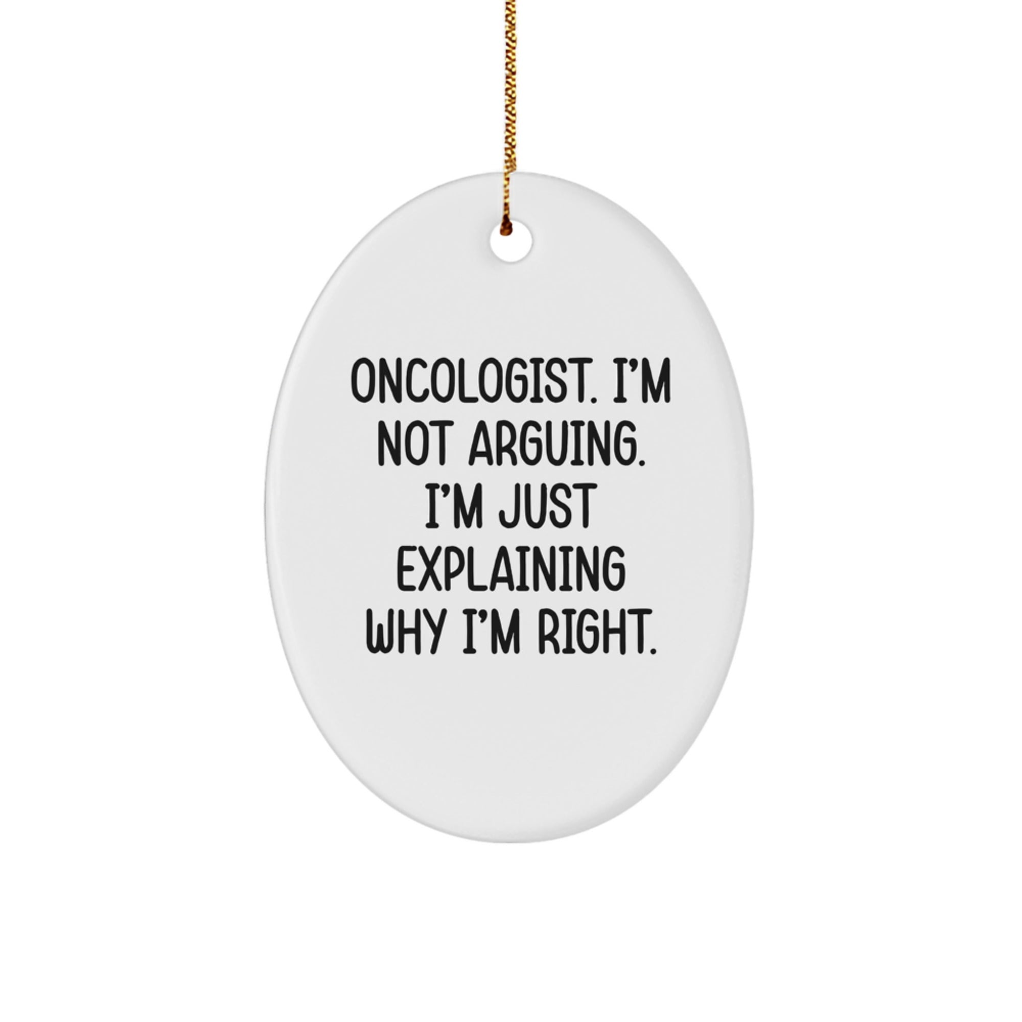 Funny Oncologist Gifts from Friends, Unique Oval Ornament for Oncologist, Christmas Unique Gift Ideas for Oncologist - Image 1