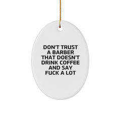 Funny Barber Gifts from Men to Barber, Oval Ornament for Christmas Unique Gifts - Image 1
