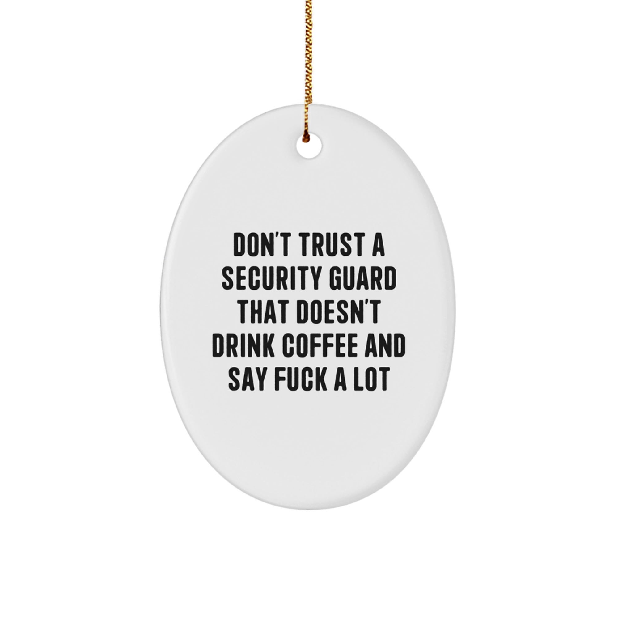 Funny Security Guard Christmas Unique Gifts Ideas Oval Ornament for Men Security Guard Family Friends Coworkers - Image 1