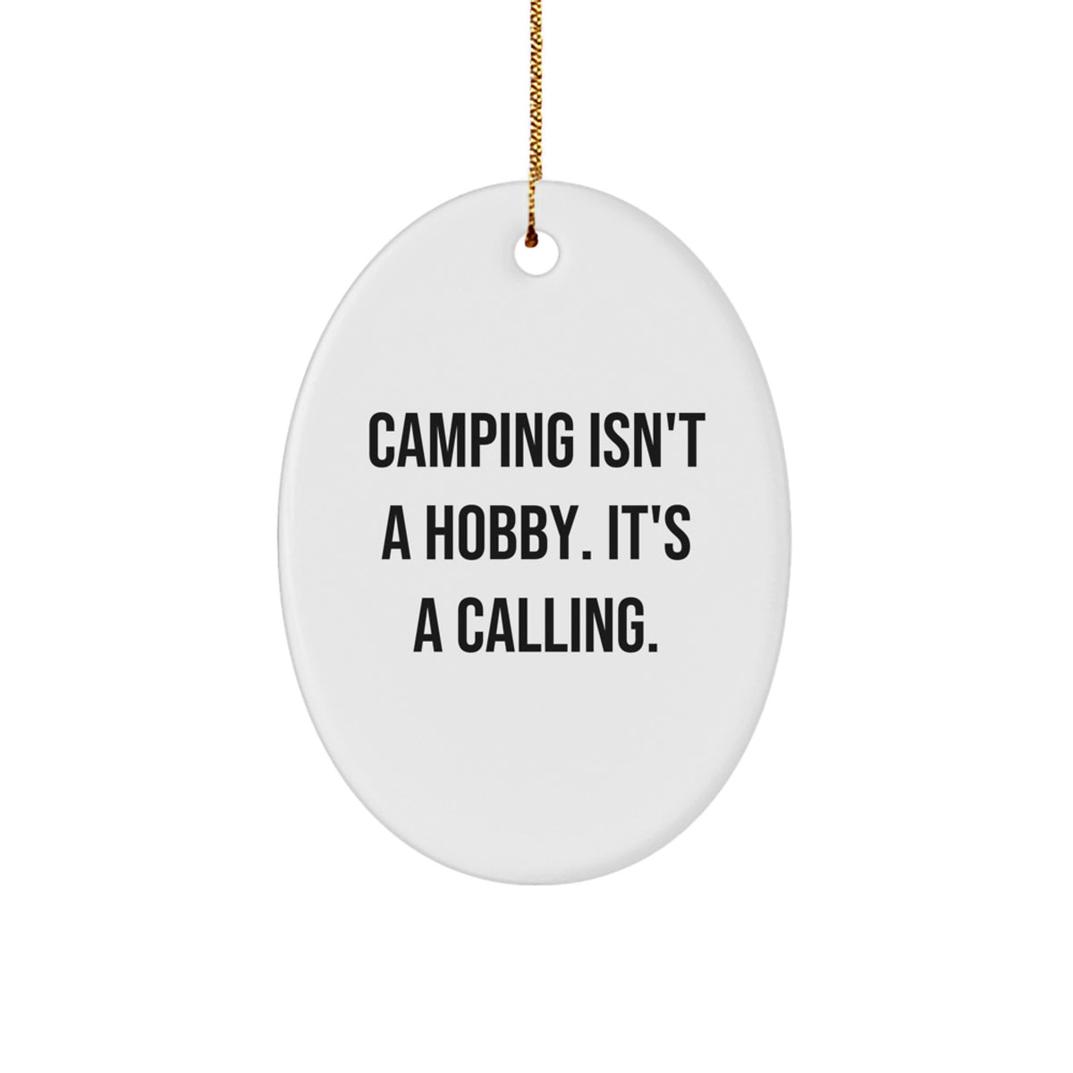 Campings Delight Oval Ornament Gifts from Friends and Family for Christmas - Image 1