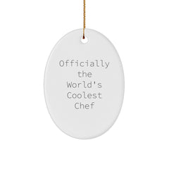 Chef Gifts from Men - Officially The World's Coolest Chef Oval Ornament for Christmas - Image 1