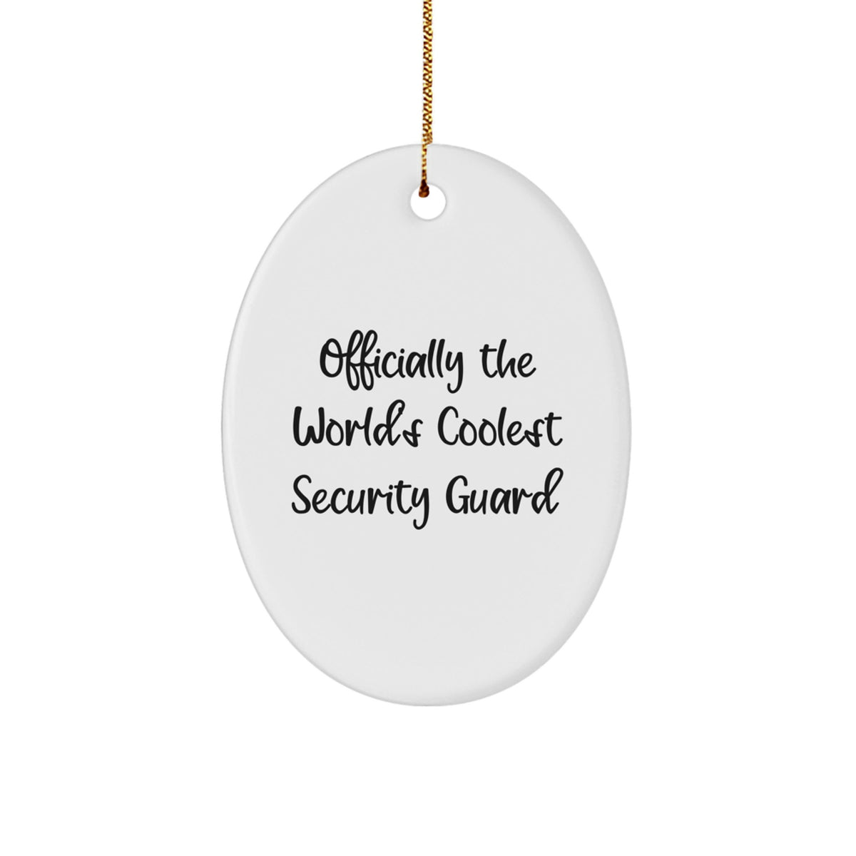Funny Security Guard Gifts from Friends, 'Officially The World's Coolest Security Guard' Oval Ornament for Men, Women, Coworkers, Family, Christmas Unique Gifts - Image 1