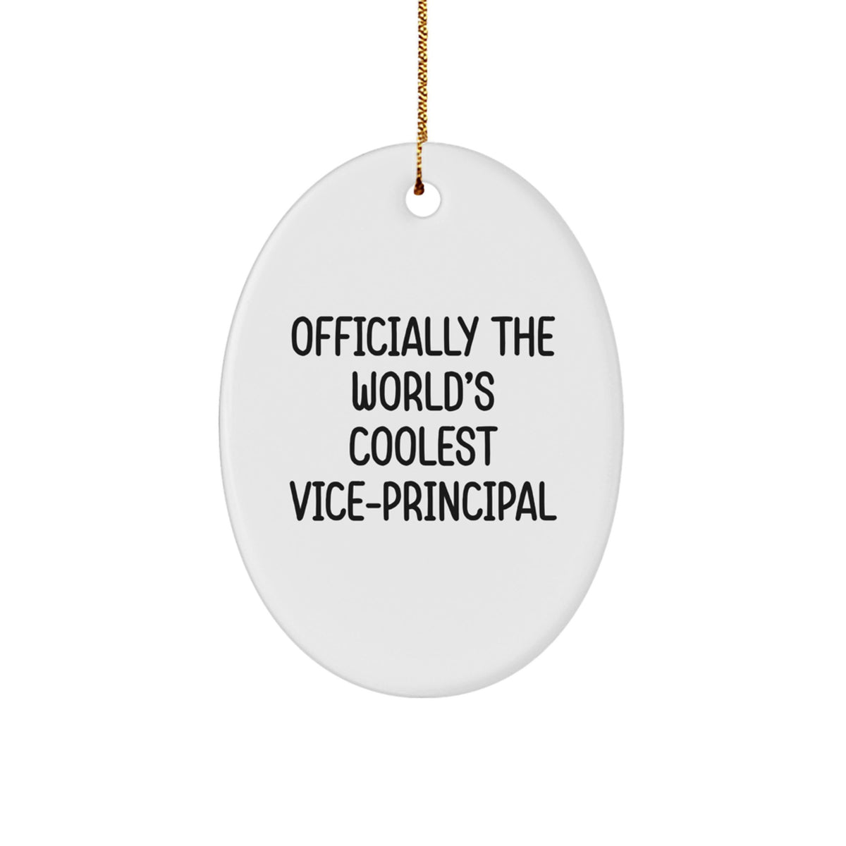 Vice-principal Gifts from Men to Officially The World's Coolest Vice-principal Oval Ornament for Christmas - Image 1