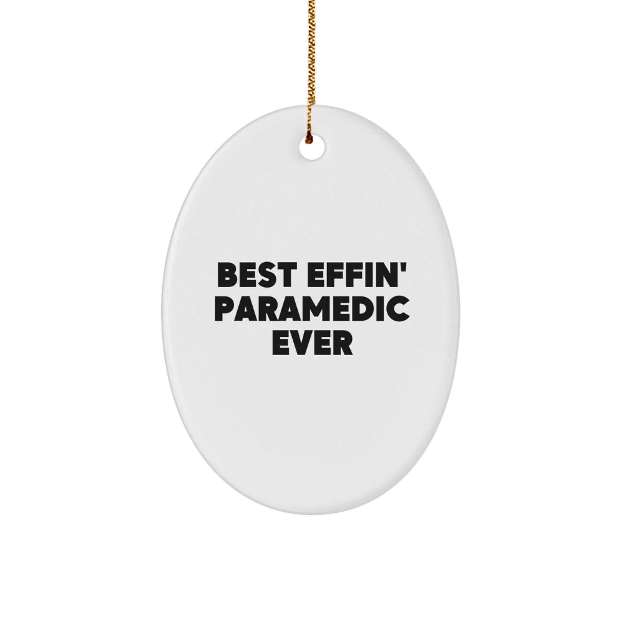 Funny Rescue Worker Gifts from Men to Best Effin' Rescue Worker Ever Lovers - Christmas Oval Ornament for Women and Family - Image 1
