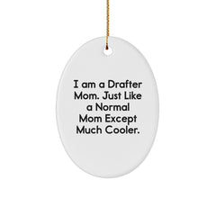 Drafter Mom Gifts from Family - Cute Oval Ornament for Christmas Unique Gifts for Drafter Women - Image 1