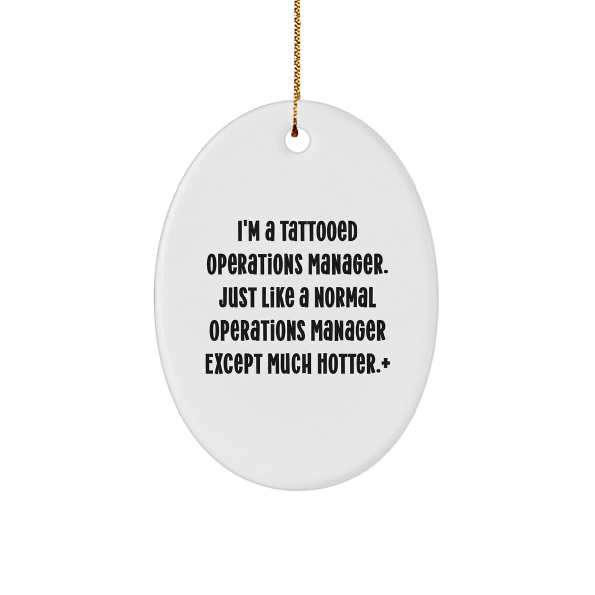 Gifts from Friends for Operations Manager, Oval Ornament, Funny Quote, Christmas Unique Gifts - Image 1
