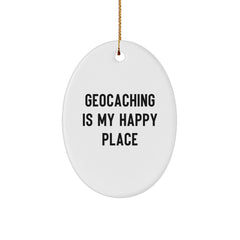 Geocaching Gifts for Men, Women, Friends, and Family - Oval Ornament with Geocaching Is My Happy Place Quote, Perfect for Geocaching Enthusiasts, Christmas Unique Gifts from Friends - Image 1