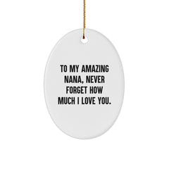 Gifts from Family to My Amazing Nana, Oval Ornament with Quote, Christmas Unique Present - Image 1