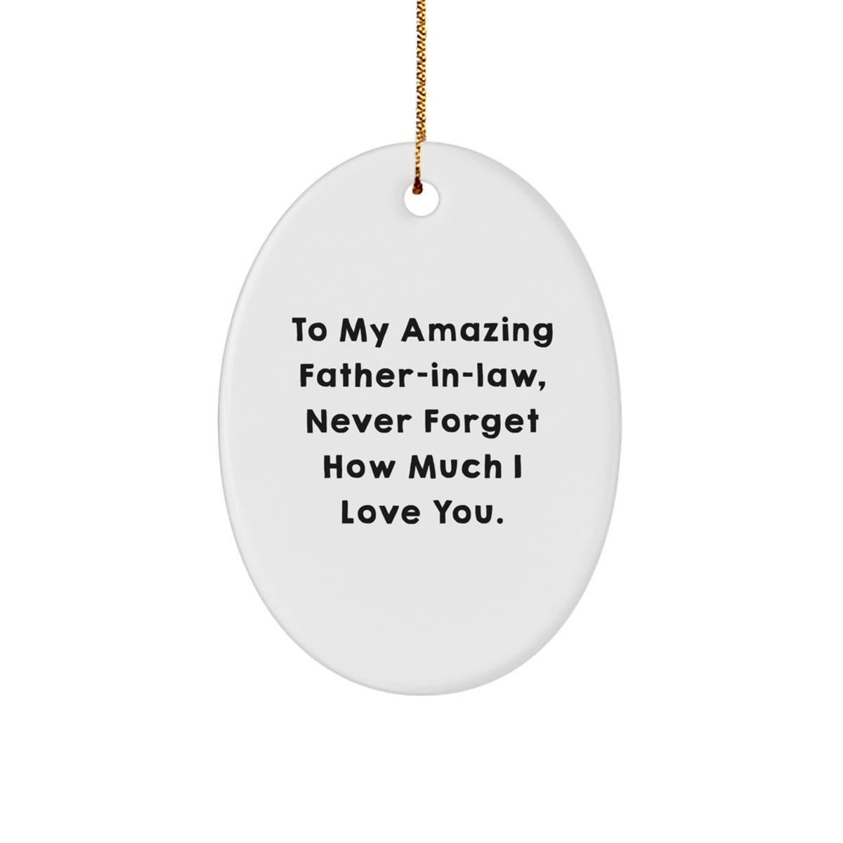 Unique Father-in-law Oval Ornament Gifts from Family, Inspirational Christmas Decorations for Men and Women - Image 1