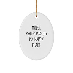 Model Railroads Gifts from Family for Christmas Time, Oval Ornament Model Railroads Lover, Inspirational Quote 'Model Railroads Is My Happy Place' for Men - Image 1