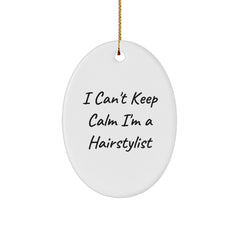 Funny Hairstylist Gifts for Men Women Friends Coworkers Family, Oval Ornament I Can't Keep Calm I'm A Hairstylist Christmas Unique Gifts from Family Friends Men Women - Image 1