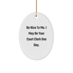Funny Court Clerk Oval Ornament Gifts from Friends for Court Clerk - Image 1