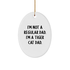 Funny Tiger Cat Dad Oval Ornament, Gifts from Mom to Tiger Cat Lover, Christmas Unique Gifts - Image 1