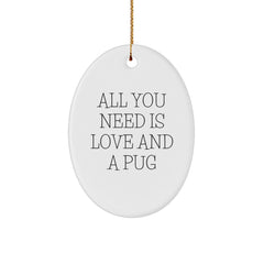 Funny Pug Dog Oval Ornament for Christmas Unique Gifts from Friends, Gifts for Pug Dog Lovers, Oval Shaped Decorative Art - Image 1