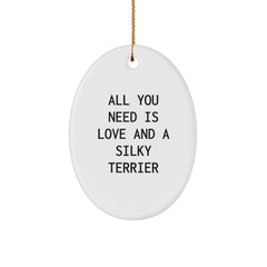 Funny Silky Terrier Dog Oval Ornament, Gifts from Family, for Silky Terrier Dog, All You Need Is Love, Christmas Unique Gifts - Image 1