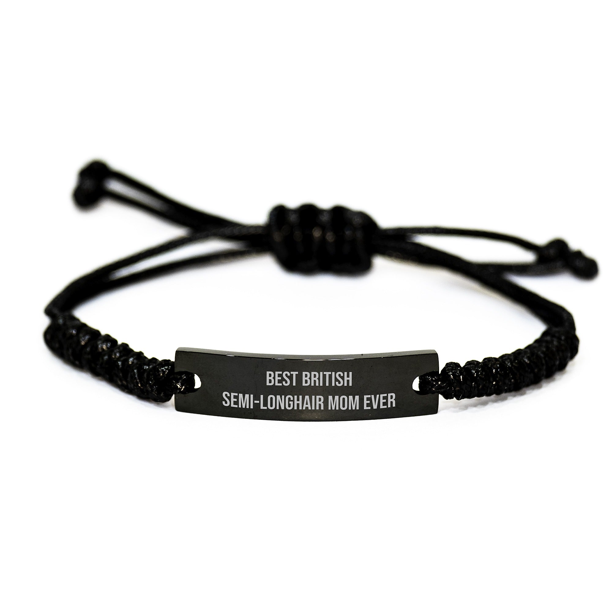 British Semi-Longhair Cat Mom's Graduation Gift Rope Bracelet, Funny Quote, Adjustable, Engraved Black Stainless Steel, Gifts from Mom - Image 1