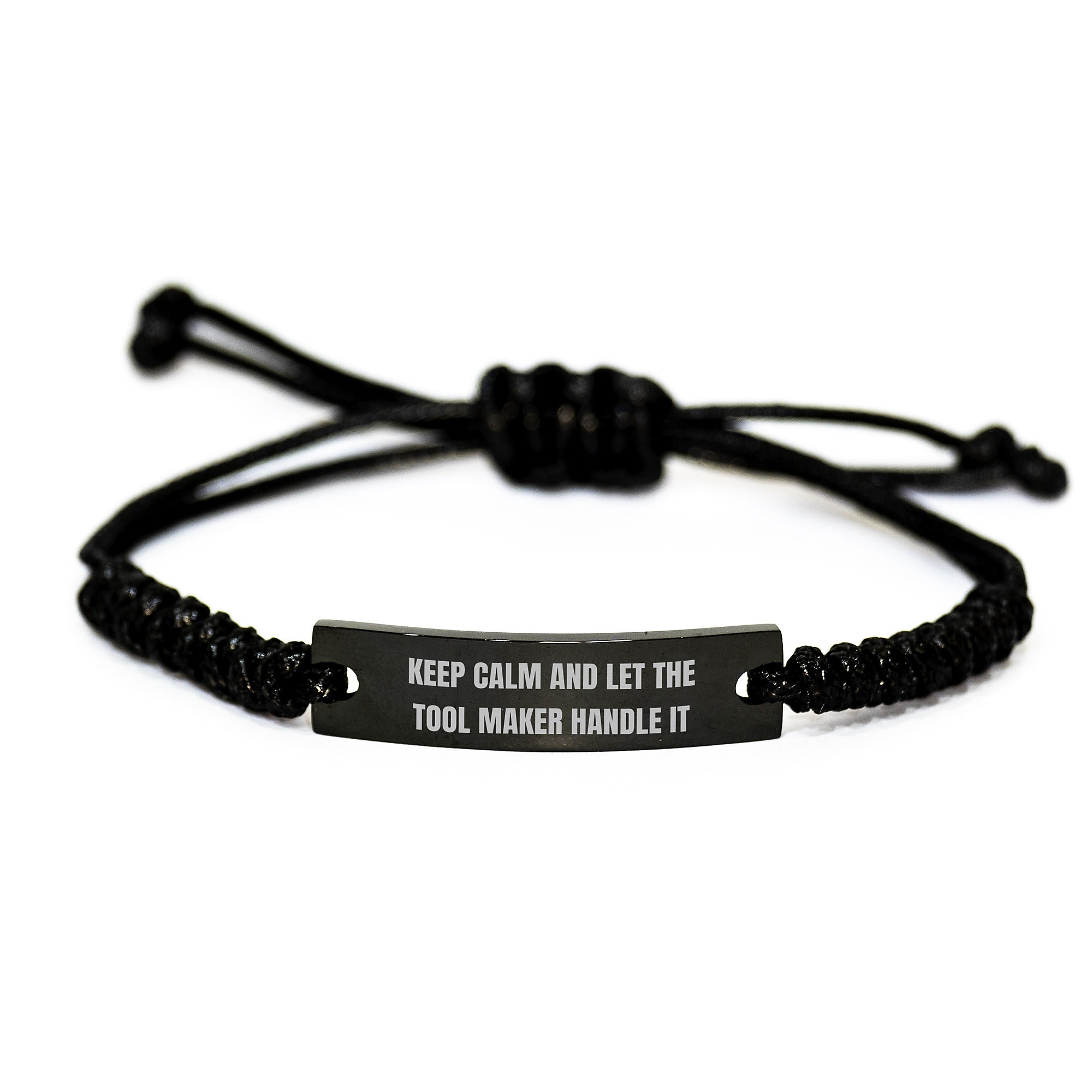 Tool Maker Gifts, Funny Rope Bracelet for Birthday from Friends to Family, 'Keep Calm And Let The Tool Maker Handle It', Adjustable Black Stainless Steel with Interlaced Rope - Image 1