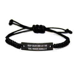 Tool Maker Gifts, Funny Rope Bracelet for Birthday from Friends to Family, 'Keep Calm And Let The Tool Maker Handle It', Adjustable Black Stainless Steel with Interlaced Rope - Image 1