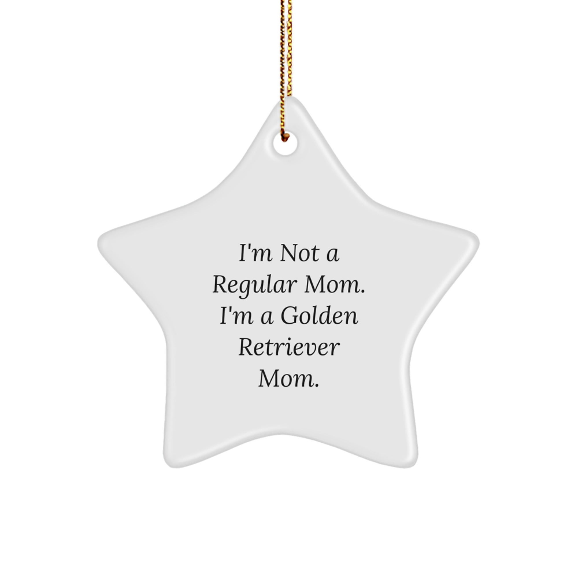 Golden Retriever Dog Mom Star Ornament, Funny Gift for Golden Retriever Dog Lovers, Christmas Unique Gifts from Mom to Golden Retriever Dog, Star Ornament Decoration - Image 1