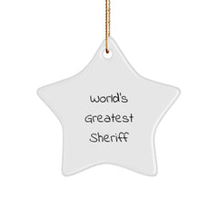 Funny Sheriff Star Ornament, 'World's Greatest Sheriff' Christmas Unique Gift for Men, Women, Friends, Coworkers, Family - Image 1
