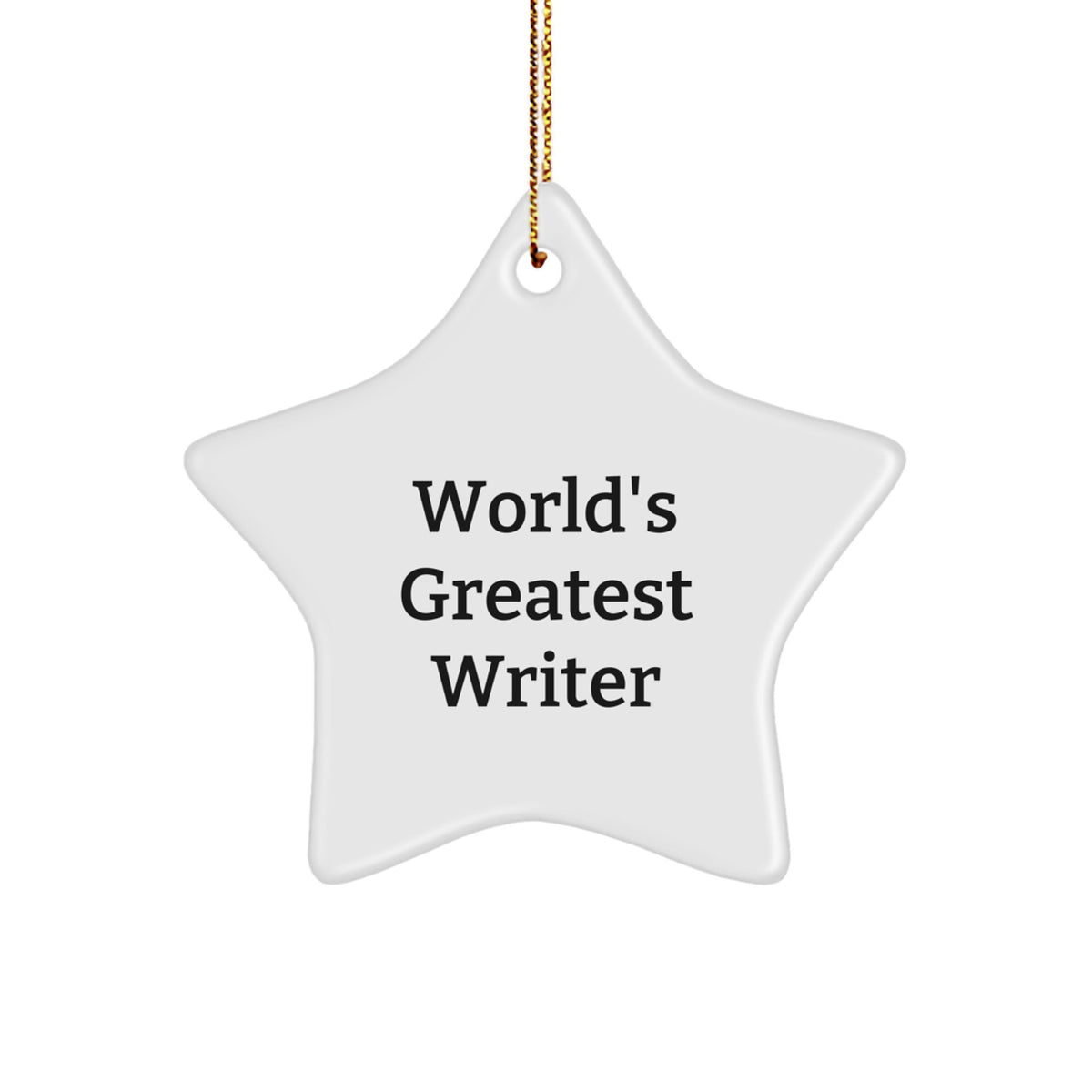 Funny Quotes Star Ornaments for Writers, 'World's Greatest Writer' Christmas Unique Gifts from Family to Writers, Star Shaped Decorations - Image 1