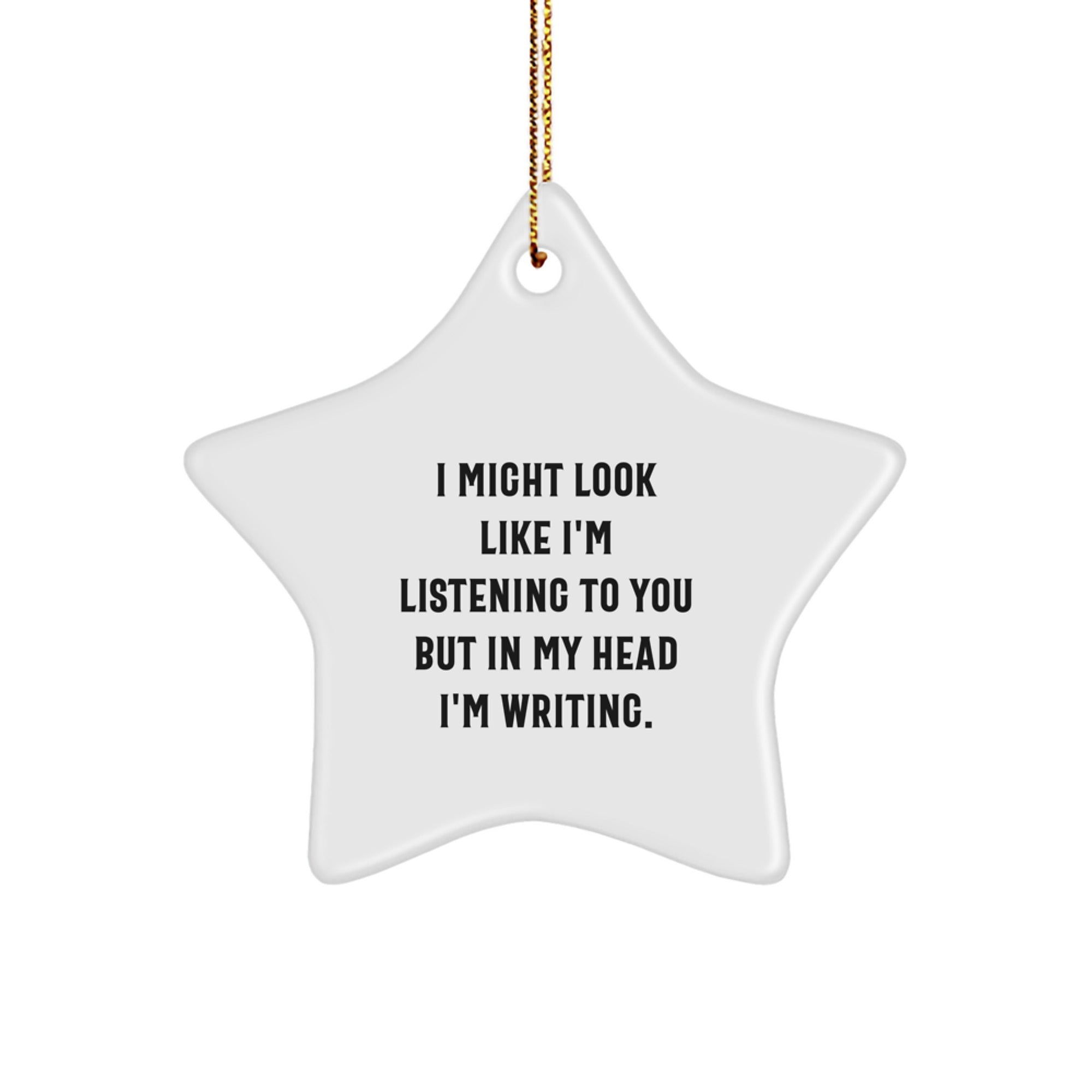 Creative Writing Star Ornament Gifts from Family for Friends on Christmas - Funny Quote - Image 1