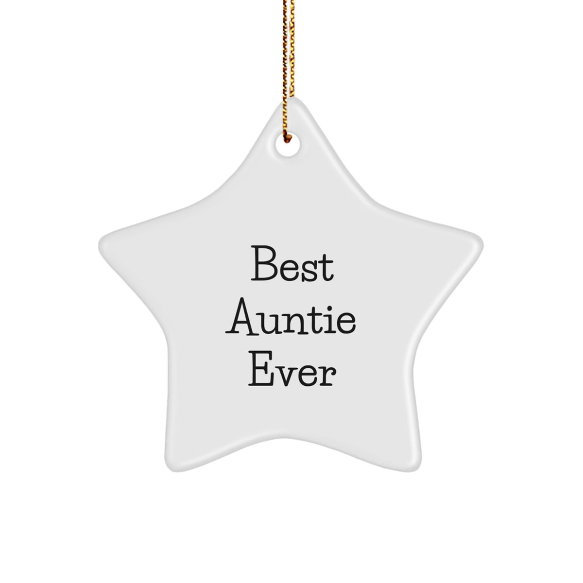 Funny Auntie Gifts, Best Auntie Ever Star Ornament, Gifts from Family, for Auntie, Christmas Unique Gifts - Image 1