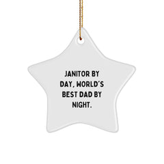 Funny Janitor Gifts from Men to Janitor - Star Ornament - Janitor By Day, World's Best Dad By Night. - Image 1