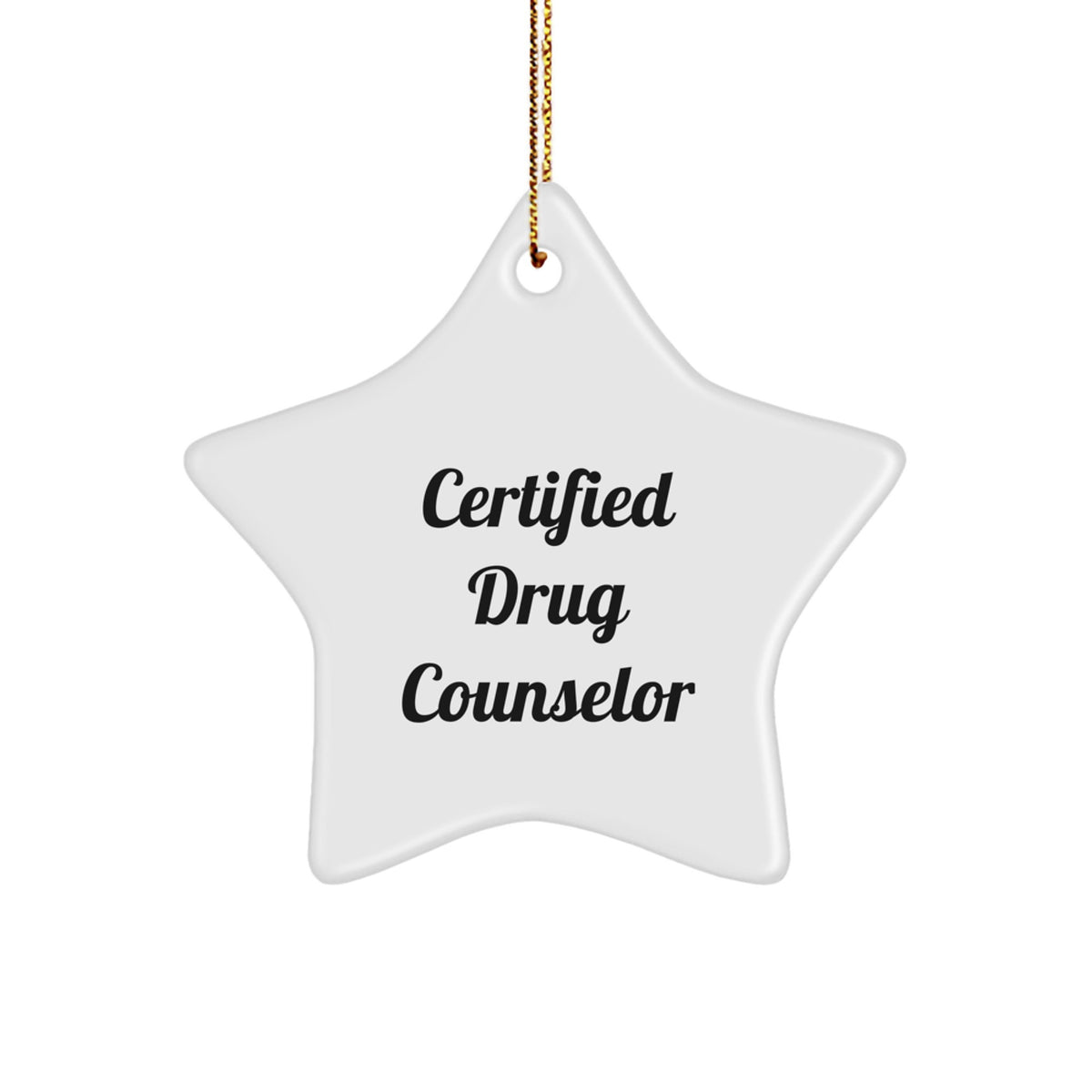 Funny Quotes for Drug Counselor, Certified Drug Counselor Gift, Star Ornament for Christmas Unique Gifts from Friends, 'Certified to Help' Motivational Quote - Image 1