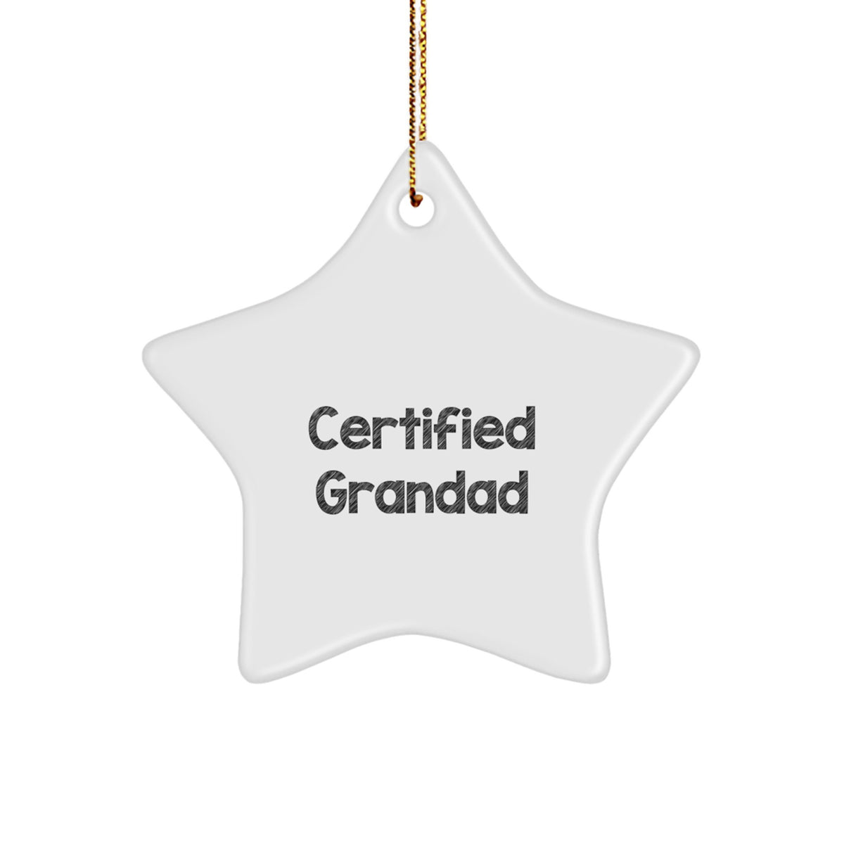 Funny Grandad Gifts for Men - 'Certified Grandad' Star Ornament, Christmas Unique Gifts from Friends to Family - Image 1